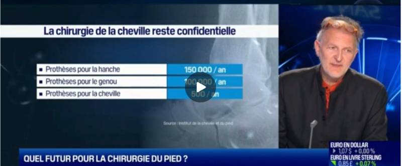 Docteur Olivier Laffenêtre, chirurgien orthopédiste à l'ICP Paris nous parle de la prothèse de la cheville sur le plateau de BFM Business